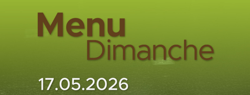 Menu du Dimanche Menu du Dimanche